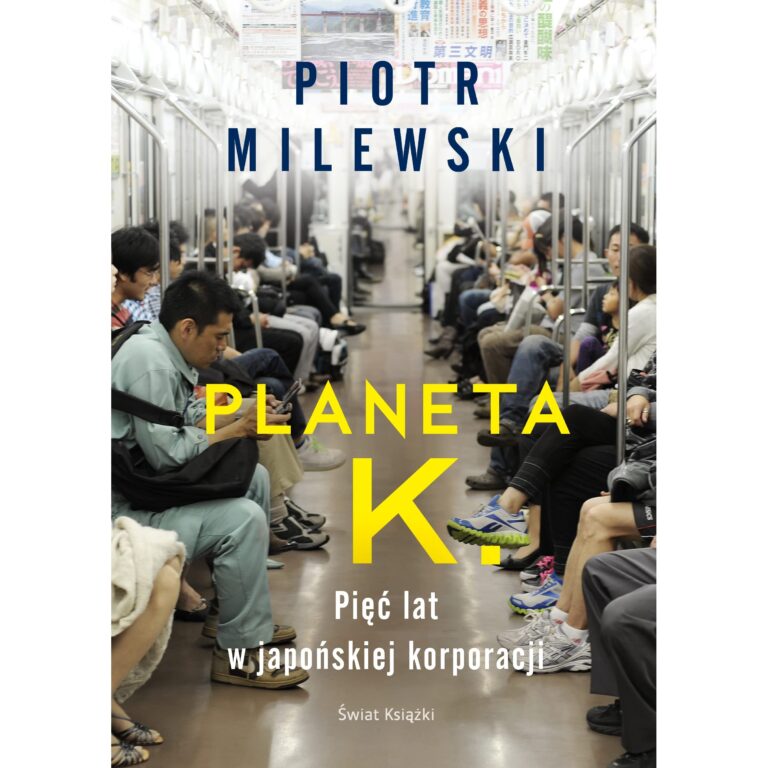 Książka „Planeta K. Pięć lat w japońskiej korporacji”